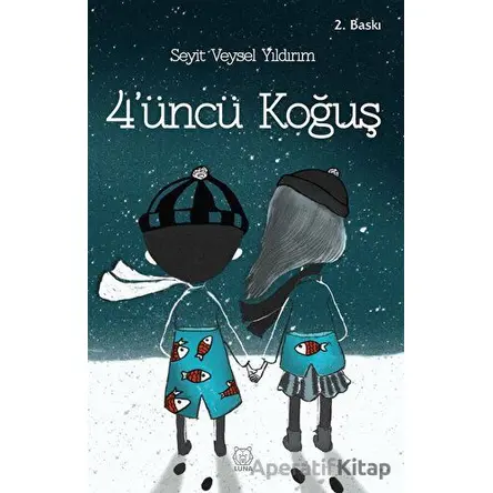 4üncü Koğuş - Seyit Veysel Yıldırım - Luna Yayınları