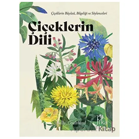 Çiçeklerin Dili - Sally Coulthard - Pika Yayınevi