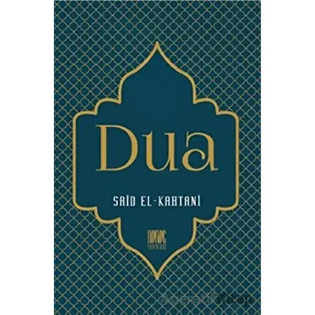 Dua - Said El-Kahtani - Buruç Yayınları