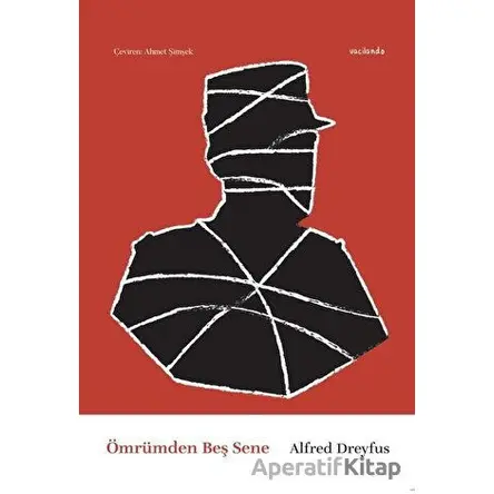 Ömrümden Beş Sene - Alfred Dreyfus - Vacilando Kitap