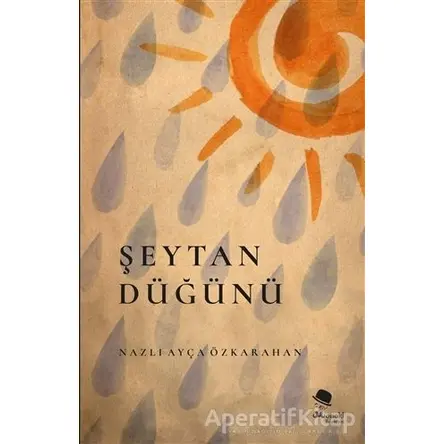 Şeytan Düğünü - Nazlı Ayça Özkarahan - MonoKL
