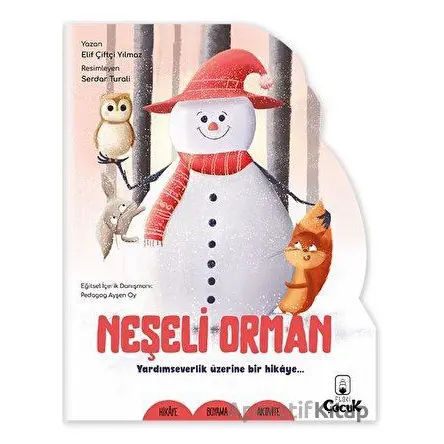 Şekilli Hikaye - Neşeli Orman - Elif Çiftçi Yılmaz - Floki Çocuk