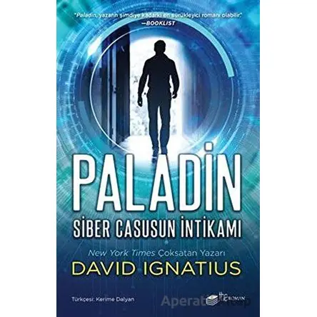 Paladin: Siber Casusun İntikamı - David Ignatius - The Roman