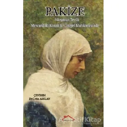 Pakize - Süleyman Tevfik - Kırmızı Çatı Yayınları