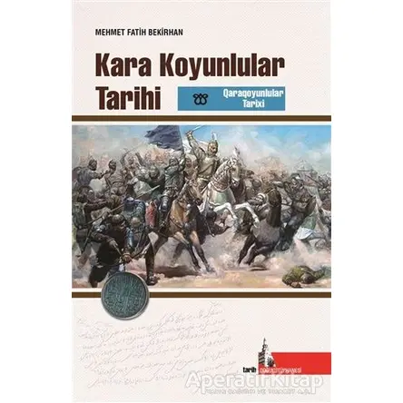 Kara Koyunlular Tarihi - Mehmet Fatih Bekirhan - Doğu Kütüphanesi