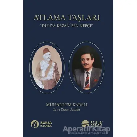 Atlama Taşları - Muharrem Karslı - Scala Yayıncılık