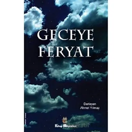 Geceye Feryat - Kolektif - Kitap Müptelası Yayınları
