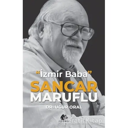 Sancar Maruflu - İzmir Baba - Uğur Oral - Meşe Kitaplığı