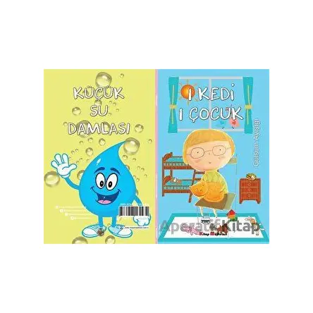 1 Kedi 1 Çocuk - Küçük Su Damlası (2 Hikaye Tek Kitap) - Gülsüm Ayışığı - Kitap Müptelası Yayınları
