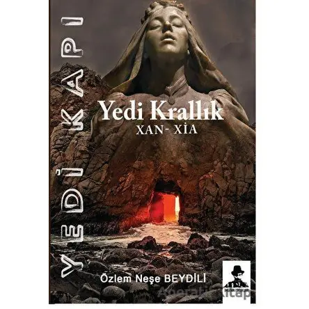 Yedi Kapı - Yedi Krallık - Özlem Neşe Beydili - İmgenin Çocukları Yayınevi