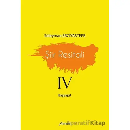 Şiir Resitali - 4 - Süleyman Erciyastepe - Armoni Yayıncılık