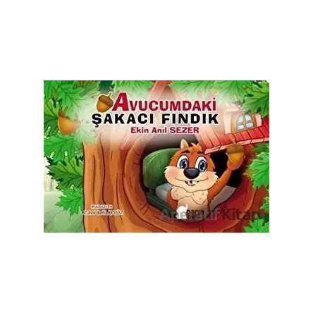 Avucumdaki Şakacı Fındık - Ekin Anıl Sezer - Parya Kitap