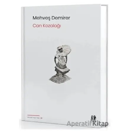 Can Kozalağı - Mehveş Demirer - Pikaresk Yayınevi
