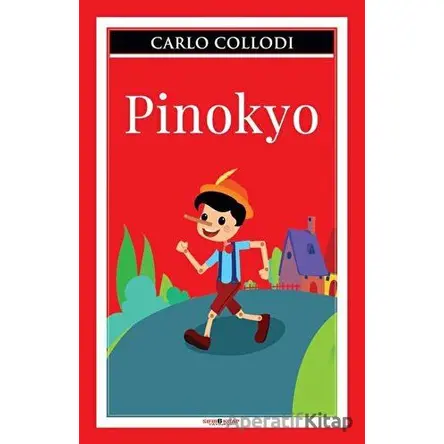 Pinokyo - Carlo Collodi - Sıfır6 Yayınevi