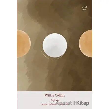 Aytaşı - Wilkie Collins - Yedi Yayınları