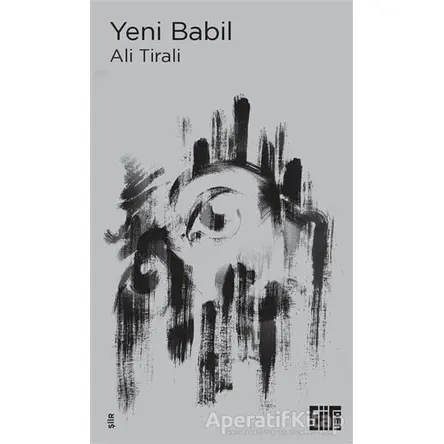 Yeni Babil - Ali Tirali - Şiirden Yayıncılık