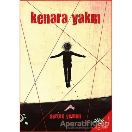 Kenara Yakın - Sertaç Yumun - h2o Kitap