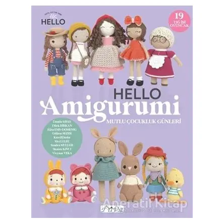 Hello Amigurumi - Mutlu Çocukluk Günleri - Kolektif - Tuva Yayıncılık