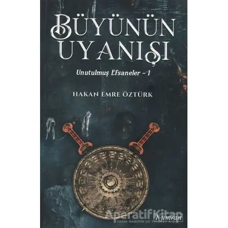 Büyünün Uyanışı - Hakan Emre Öztürk - Kumran Yayınları