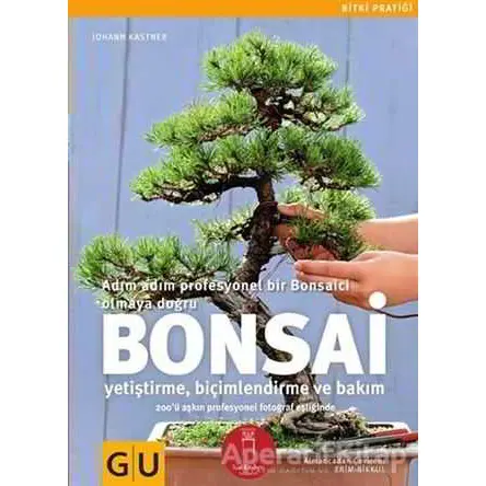 Bonsai - Johann Kastner - Nail Kitabevi Yayınları