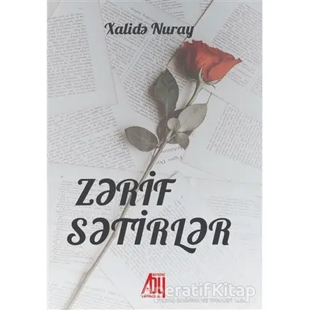 Zarif Satırlar - Halide Nuray - Baygenç Yayıncılık