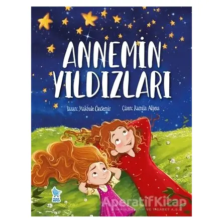 Annemin Yıldızları - Makbule Özdemir - Damla Yayınevi