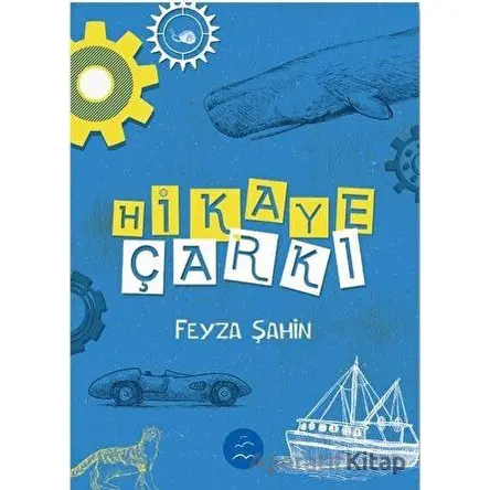 Hikaye Çarkı - Feyza Şahin - Multibem Yayınları