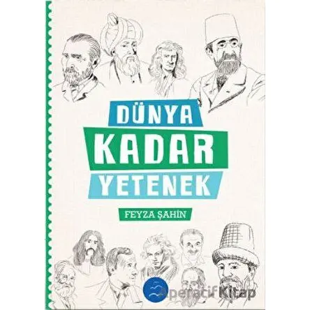 Dünya Kadar Yetenek - Feyza Şahin - Multibem Yayınları