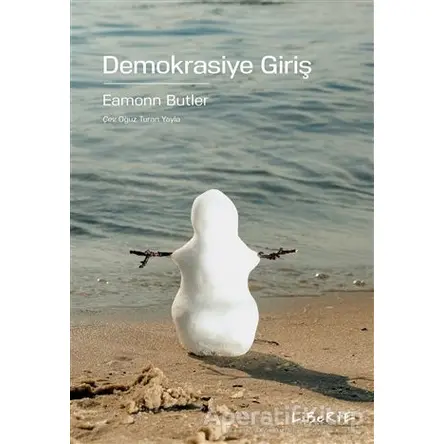 Demokrasiye Giriş - Eamonn Butler - Liberte Yayınları