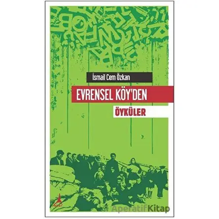 Evrensel Köyden Öyküler - İsmail Cem Özkan - Alter Yayıncılık