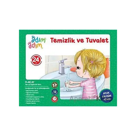 Temizlik ve Tuvalet - 24. Ay Gelişim Kitabı - Kolektif - Adım Adım Bebek Eğitimi