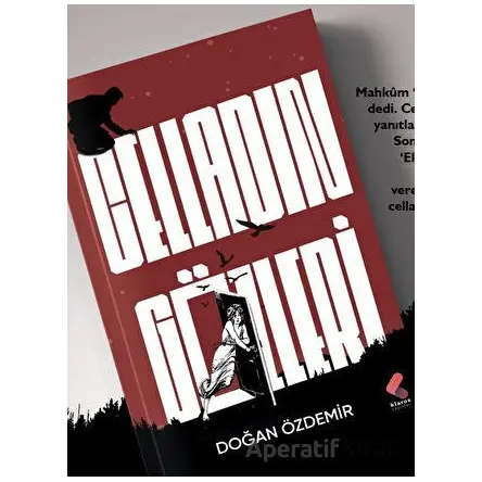 Celladın Gözleri - Doğan Özdemir - Klaros Yayınları
