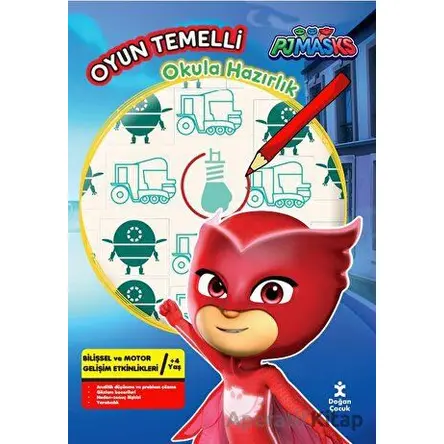 Oyun Temelli Okula Hazırlık Pjmasks - Kolektif - Doğan Çocuk