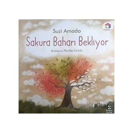 Sakura Baharı Bekliyor - Suzi Amado - Doğan Çocuk