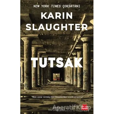 Tutsak - Karin Slaughter - Kırmızı Kedi Yayınevi
