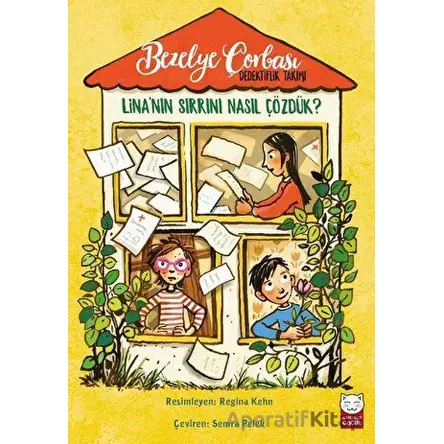Bezelye Çorbası Dedektiflik Takımı - Linanın Sırrını Nasıl Çözdük?