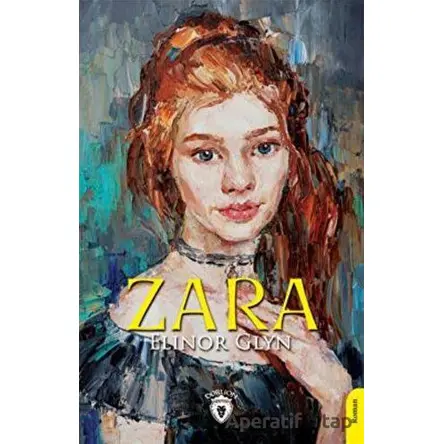 Zara - Elinor Glyn - Dorlion Yayınları
