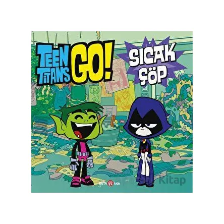 Dc Comics - Teen Titans Go! Sıcak Çöp - Jonathan Evans - Beta Kids