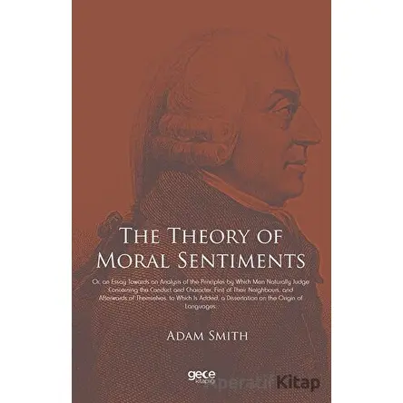 The Theory of Moral Sentiments - Adam Smith - Gece Kitaplığı