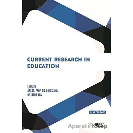 Current Research in Education - March 2022 - Kolektif - Gece Kitaplığı