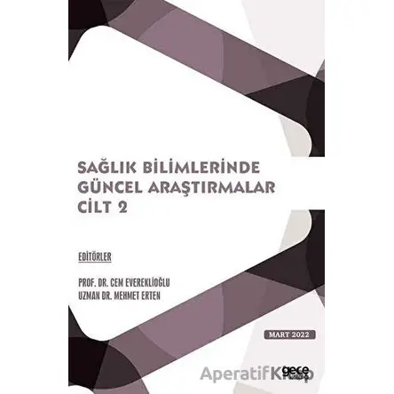 Sağlık Bilimlerinde Güncel Araştırmalar Cilt 2 - Kolektif - Gece Kitaplığı
