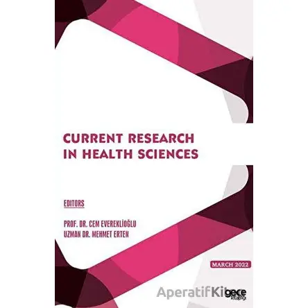 Current Research in Health Sciences - Kolektif - Gece Kitaplığı