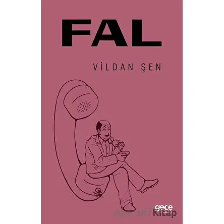 Fal - Vildan Şen - Gece Kitaplığı