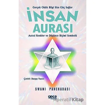 İnsan Aurası - Swami Panchadasi - Gece Kitaplığı