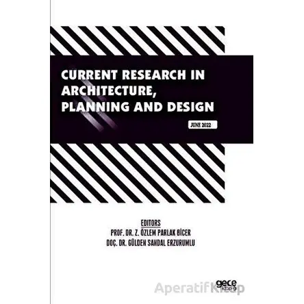 Current Research in Architecture, Planning and Design / June 2022 - Kolektif - Gece Kitaplığı