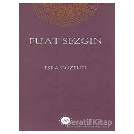 Fuat Sezgin - Esra Gözeler - Diyanet İşleri Başkanlığı
