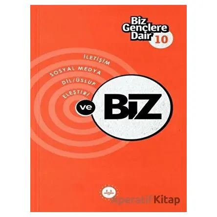 Biz Gençlere Dair 10 - Kolektif - Diyanet İşleri Başkanlığı