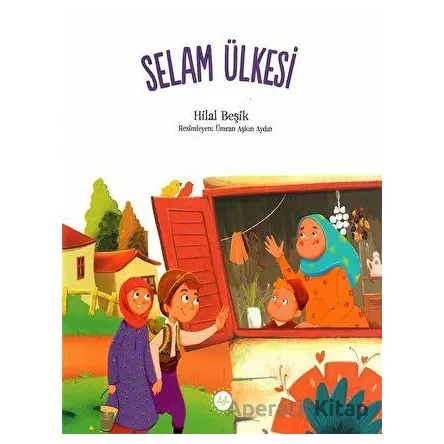 Selam Ülkesi - Hilal Beşik - Diyanet İşleri Başkanlığı