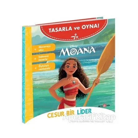 Disney Tasarla Ve Oyna Moana - Cesur Bir Lider - Kolektif - Beta Kids