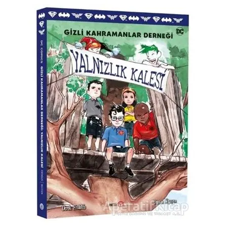 DC Comics - Gizli Kahramanlar Derneği: Yalnızlık Kalesi - Derek Fridolfs - Beta Kids